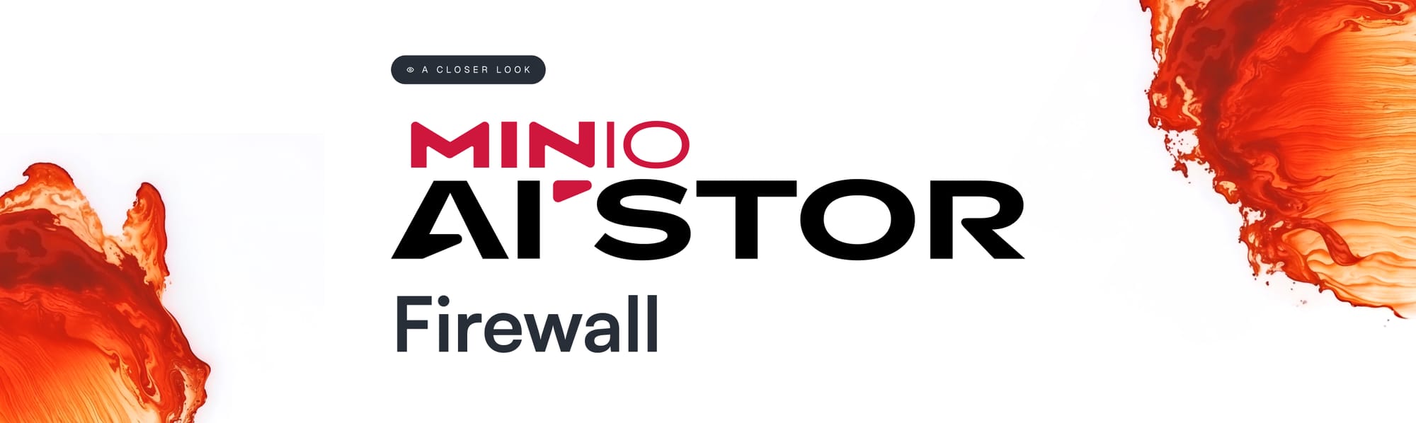 A Closer Look: MinIO Firewall