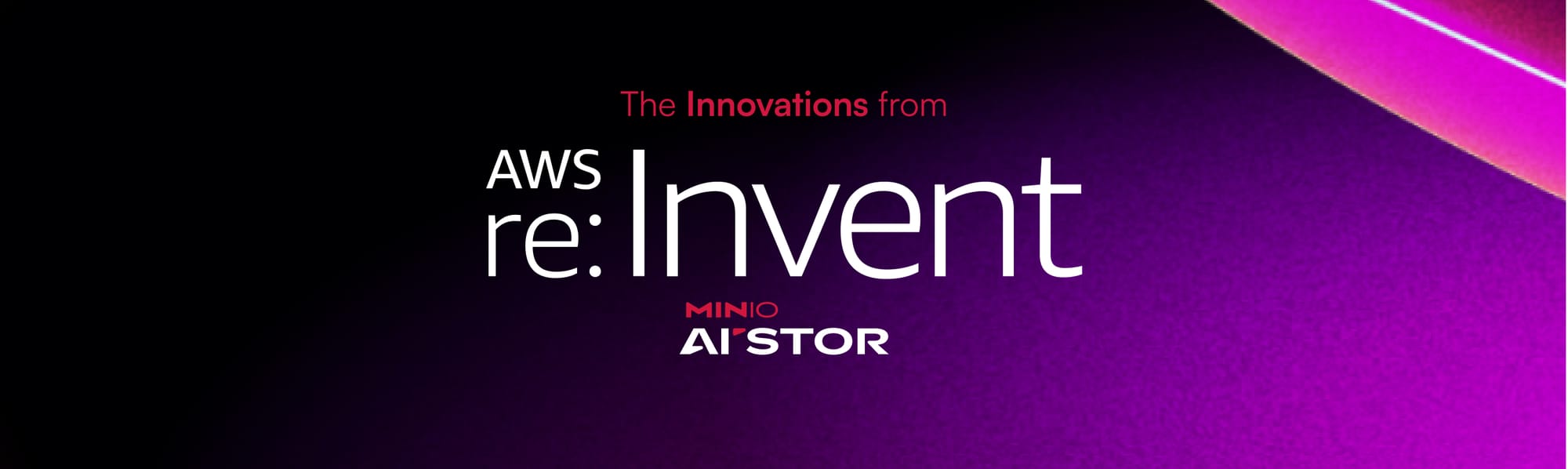 The Innovations from AWS re:Invent