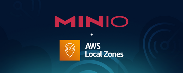Using MinIO for AWS Local Zones