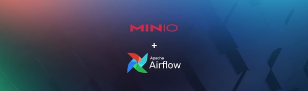 Using Apache Airflow with MinIO