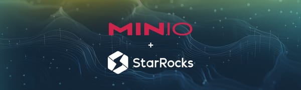 A Guide to Decoupled Storage with StarRocks and MinIO