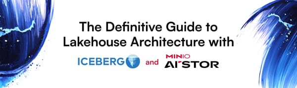 The Definitive Guide to Lakehouse Architecture with Iceberg and AIStor