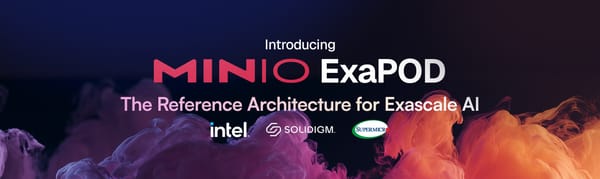 Introducing MinIO ExaPOD: The Reference Architecture for Exascale AI